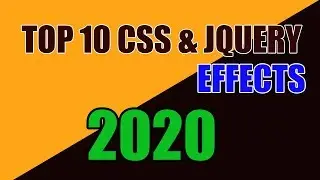 Top CSS Effects | October 2019 | Top 10 Stunning CSS Effects