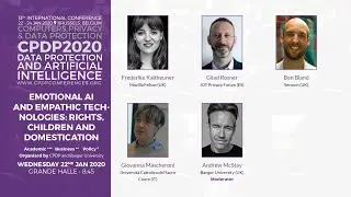 CPDP 2020: Emotional AI and Empathic Technologies: Rights, Children and Domestication.