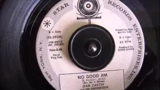 JEAN CARTER & THE CENTERPIECES - NO GOOD JIM