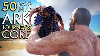 We Survived 50 REAL DAYS in ARK: Journey's Core! (The Island)