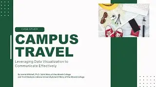 Campus Travel Video  -Case Study