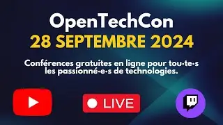 OpenTechCon : Conférences LIVE gratuites !