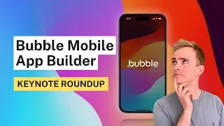 Build native mobile apps with Bubble.io - Everything we know so far #BubbleCon2024