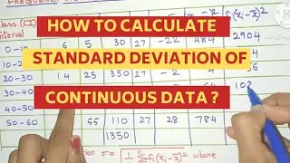 How to Calculate Standard Deviation of Continuous Data ? | Grouped Data Direct Method