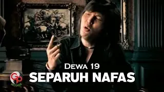 Dewa 19 - Separuh Nafas