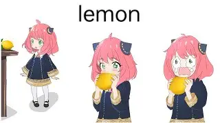 Anya Kawaii Lemon (Fan Animation)