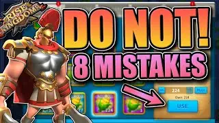 8 Common Mistakes to Avoid - Rise of Kingdoms (ROK)