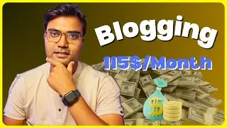 Blogging se kitne paise kma skte hai | 115$/month blogging se | new blogger  - 30