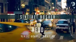 Redd - Siktiret Boşver  [Official Audio] #YersizGöksüzZamanlar