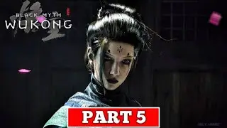 BLACK MYTH WUKONG Gameplay Walkthrough Part 5 [4K 60FPS PC ULTRA] - No Commentary (FULL GAME)