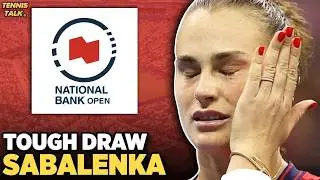 Sabalenka Tough Draw | Osaka, Jabeur Clash at WTA Toronto 2024 | Tennis News