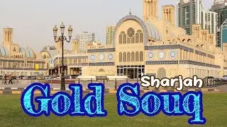 Sharjah Gold Souq - Central Market - Blue Souq - Discover Sharjah