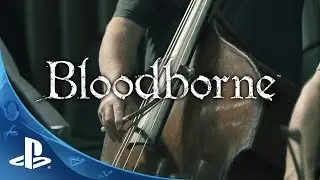 Bloodborne - Soundtrack Recording Session - Behind the Scenes | PS4