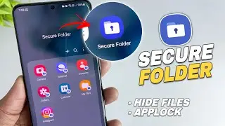 How To Setup & Use Secure Folder in Samsung Devices🔥 - Hide Photos/Videos & Applock