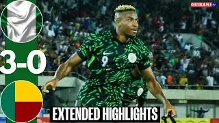 Nigeria vs Benin (3-0) All Goals & Highlights • Victor Osimhen & Lookman Goals • AFCON Qualifiers