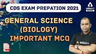 CDS 2 2021 | CDS Exam Preparation 2021 | General Science [Biology] Important Mcq