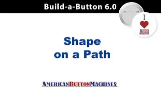 How to attach a shape to a button design using Build a Button Software by American Button Machines