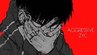 AGGRESSIVE ZXC | Сборник треков для 1 pos