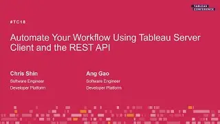 Tableau Server Client & the REST API to automate your workflow