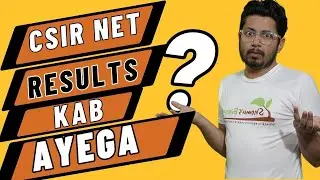 CSIR NET ka result kab ayega ?| NET results 2023 | CSIR NET result date June 2023