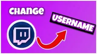 HOW TO Change Your Twitch Username On PC 2022