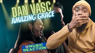 FIRST TIME EVER HEARING Metal singer (Dan Vasc) performs "Amazing Grace" | BEST REACTION!