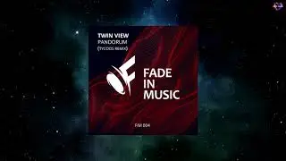 Twin View - Pandorum (Tycoos Remix) [FADE IN MUSIC]