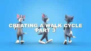 Creating A Walk Cycle In Maya - Part 3