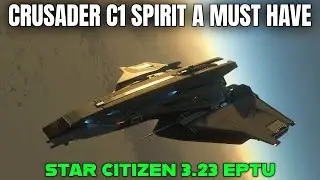 Testing a Crusader C1 Spirit in a Bounty - Star Citizen 3.23 EPTU