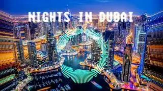 Nights in Dubai Rap Beat | Chill Type Beat