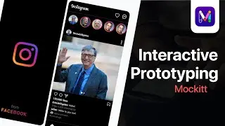 Interactive Application Prototyping using Mockitt - Instagram Clone