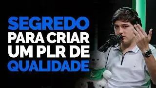 SEGREDO para Criar um PLR DE QUALIDADE