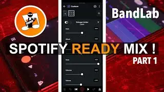 How to Spotify mix your bandlab song (part 1)