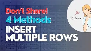 4 Methods to Insert Multiple Rows in SQL Server | SQL Tips & Tricks | #gokultech