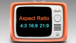 Video Aspect Ratio: what it is and which one to choose?