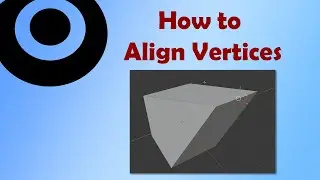 Blender Tutorial How To Align Vertices