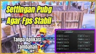 Cara Mengatasi Frame Pada Pubg Perhatikan Settingan ini Agar Terhindar Frame Yang Berlebihan