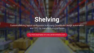 DriveWorks Pro Configurator Example - Shelving