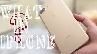 Что в моем Iphone 7 Plus ?