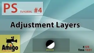 Photoshop Tutorial #4 -Adjustment Layers.