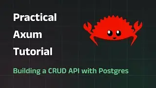 Build a CRUD REST API with Rust Axum | Tutorial