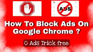 How to block ads in google chrome pc | ad blocker for google chrome | chrome adblock