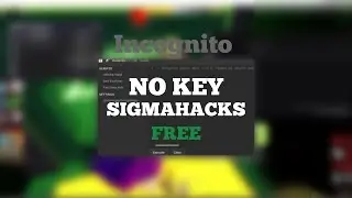 roblox executor “SigmaHacks” | FREE, UNDETETCTED SND NO KEY (reupload)