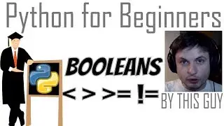 Python Tutorial #4 - What Are Boolean Tests?