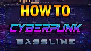 COMO HACER UN BASS ESTILO CYBERPUNK