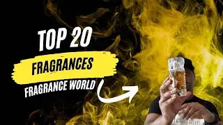 Top 20 Fragrance World Fragrances