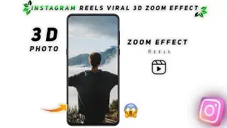 How To Make 3D Photo Zoom Effect Tutorial | Instagram Viral Dolly Zoom Trending Reel Editing Capcut