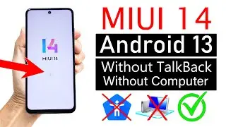 MIUI 14 FRP Bypass Without Talkback🚀2023 Latest Update (No PC) - NEW METHOD