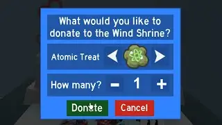 Donating an *ATOMIC TREAT* To The Wind Shrine! | Bee Swarm Simulator