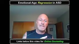 Emotional "Age-Regression" in your Spouse with Autism Spectrum Disorder